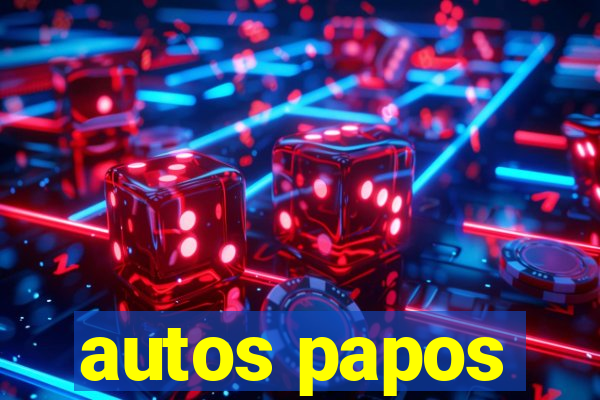 autos papos